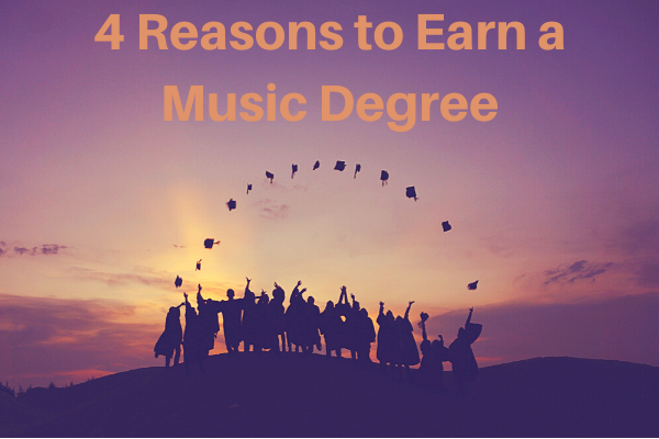 Should I Get a Music Degree? | 4 Reasons to Earn a Music Degree
